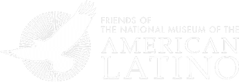 Friends of the National Museum of the American Latino